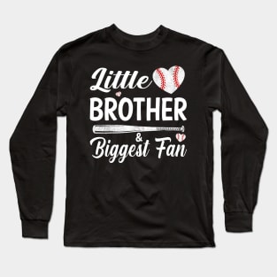 Little Brother Biggest Fan Baseball Long Sleeve T-Shirt